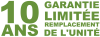 Garantie remplacement de l'unité complete